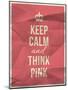 Keep Calm Think Pink Quote on Crumpled Paper Texture-ONiONAstudio-Mounted Art Print