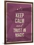 Keep Calm Trust in Magic Quote on Crumpled Paper Texture-ONiONAstudio-Framed Art Print