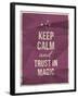 Keep Calm Trust in Magic Quote on Crumpled Paper Texture-ONiONAstudio-Framed Art Print