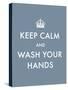 Keep Calm - Wash-The Vintage Collection-Stretched Canvas
