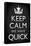 Keep Calm We Have Quick Sports Poster-null-Framed Stretched Canvas