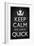 Keep Calm We Have Quick Sports-null-Framed Art Print