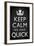 Keep Calm We Have Quick Sports-null-Framed Art Print