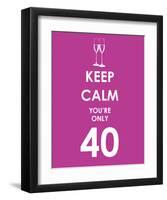 Keep Calm You're Only 40 (Purple)-null-Framed Art Print