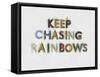 Keep Chasing Rainbows-Tom Quartermaine-Framed Stretched Canvas