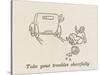 Keep Cheerful!-William Heath Robinson-Stretched Canvas