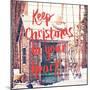 Keep Christmas In Your Heart-Kelly Poynter-Mounted Art Print