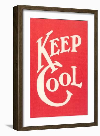 Keep Cool Slogan-null-Framed Art Print