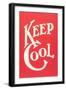 Keep Cool Slogan-null-Framed Art Print