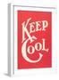 Keep Cool Slogan-null-Framed Art Print