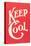 Keep Cool Slogan-null-Stretched Canvas