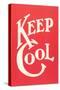 Keep Cool Slogan-null-Stretched Canvas
