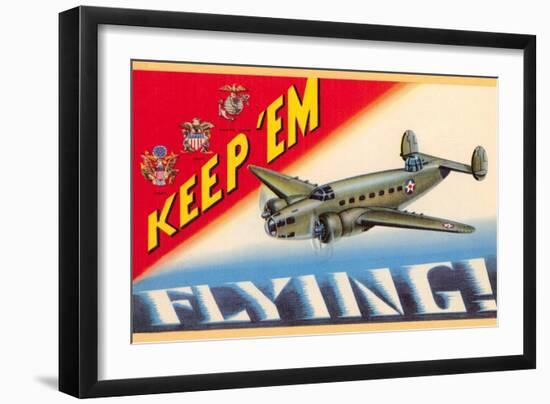 Keep 'em Flying-null-Framed Art Print