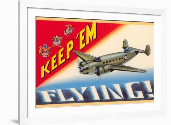 Keep 'em Flying-null-Framed Premium Giclee Print