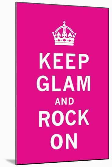 Keep Glam and Rock On II-The Vintage Collection-Mounted Art Print