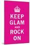 Keep Glam and Rock On II-The Vintage Collection-Mounted Art Print