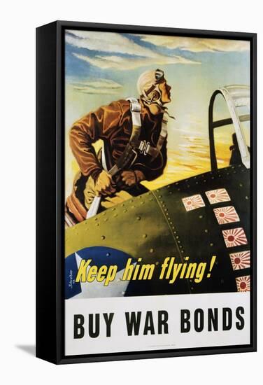 Keep Him Flying! Buy War Bonds Poster-Georges Schrieber-Framed Stretched Canvas