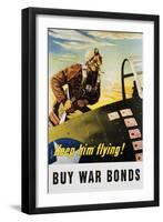 Keep Him Flying! Buy War Bonds Poster-Georges Schrieber-Framed Giclee Print