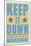 Keep It Down-John W Golden-Mounted Giclee Print