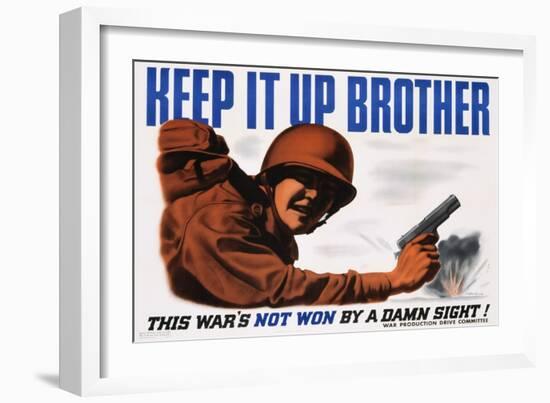 Keep it Up Brother War Production Poster-Clayton Kenny-Framed Giclee Print