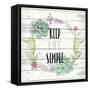 Keep Life Simple-Kimberly Allen-Framed Stretched Canvas