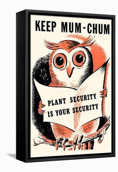 Keep Mum-Chum-null-Framed Stretched Canvas