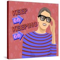 Keep On Keeping On-Claire Huntley-Stretched Canvas