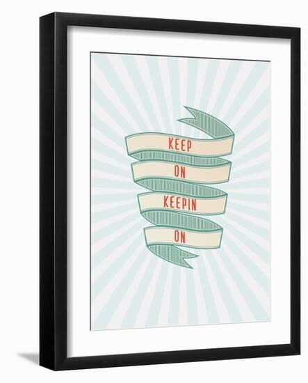 Keep On-Kindred Sol Collective-Framed Art Print