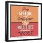 Keep Smiling-Lorand Okos-Framed Art Print