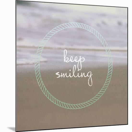 Keep Smiling-Lisa Hill Saghini-Mounted Art Print