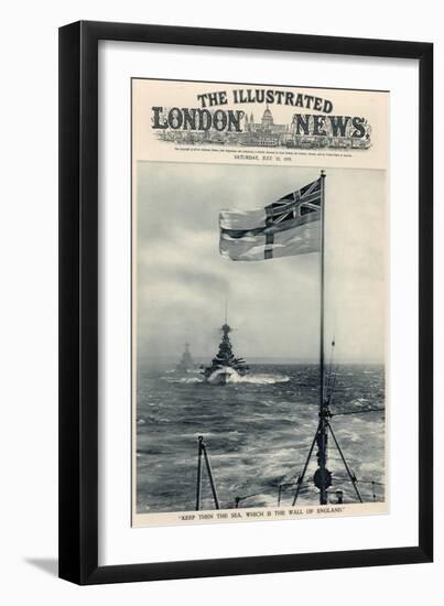 'Keep Then the Sea, Which Is the Wall of England', from 'The Illustrated London News Royal Naval…-English School-Framed Giclee Print