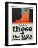 "Keep These Off the U.S.A.: Buy More Liberty Bonds", 1918-John Norton-Framed Giclee Print