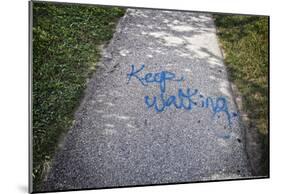 Keep Walking Graffiti-null-Mounted Poster