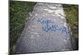 Keep Walking Graffiti-null-Mounted Photo