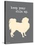 Keep Your Chin Up-Dog is Good-Stretched Canvas