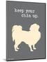 Keep Your Chin Up-Dog is Good-Mounted Art Print