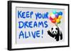 Keep your dreams alive!-Masterfunk collective-Framed Giclee Print