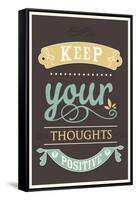 Keep Your Thoughts-null-Framed Stretched Canvas