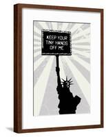 Keep Your Tiny Hands Off Me-null-Framed Poster
