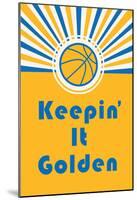 Keepin' It Golden-null-Mounted Poster