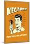 Keg Parties If You Tap It They Will Come Funny Retro Poster-null-Mounted Poster