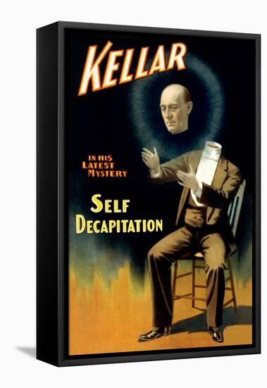 Kellar in His Latest Mystery: Self Decapitation-null-Framed Stretched Canvas