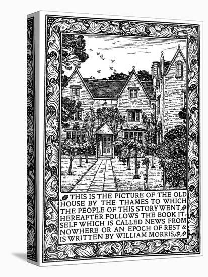 Kelmscott Manor, Gloucestershire, Frontispiece to News from Nowhere, C1892-William Morris-Stretched Canvas