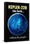 Kepler-22B Earth Without the People Humor-null-Framed Stretched Canvas