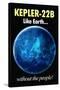 Kepler-22B Earth Without the People Humor-null-Stretched Canvas