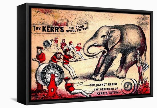 Kerr's Six Cord Spool Cotton, About 1890-Jim Griffin-Framed Stretched Canvas