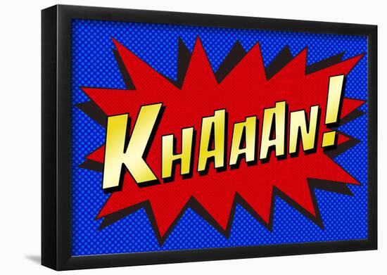 Khaaan! Pop-Art-null-Framed Poster