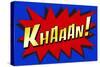 Khaaan! Pop-Art-null-Stretched Canvas