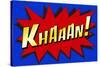 Khaaan! Pop-Art-null-Stretched Canvas