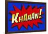 Khaaan! Pop-Art-null-Framed Poster